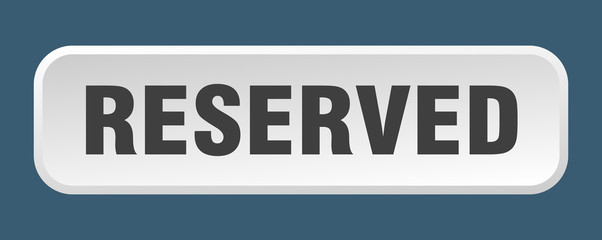 reserved button. reserved square 3d push button