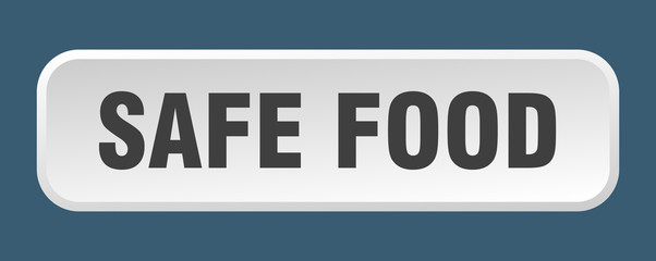 safe food button. safe food square 3d push button