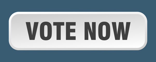 vote now button. vote now square 3d push button