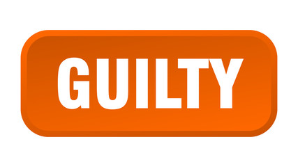 guilty button. guilty square 3d push button
