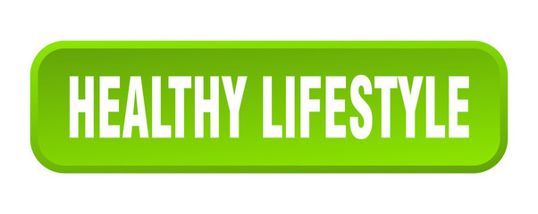 healthy lifestyle button. healthy lifestyle square 3d push button