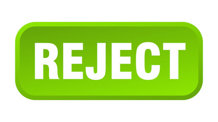 reject button. reject square 3d push button