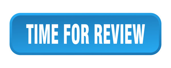 time for review button. time for review square 3d push button