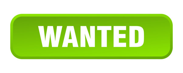 wanted button. wanted square 3d push button