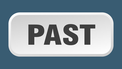 past button. past square 3d push button