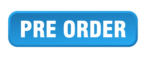 pre order button. pre order square 3d push button