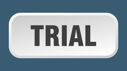 trial button. trial square 3d push button