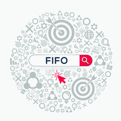  FIFO mean (first in first out) Word written in search bar ,Vector illustration.