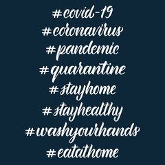 Calligraphic set of words on the coronavirus pandemic. Black ink Hashtags in white ink. Vector