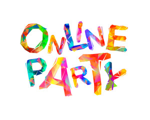 Online party. Words of colorful triangular letters