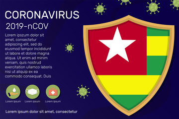 Shield covering and protecting of Togo. Conceptual banner, poster, advisory steps to follow during the outbreak of Covid-19, coronavirus. Do not panic stop corona virus together