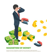 Magnet money. Business connection financial dollar magnetism vector isometric concept. Business magnet finance, magnetic cash illustration
