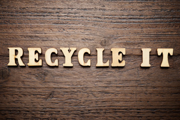 Fototapeta premium Recycle it text