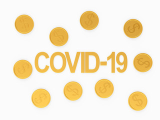 Covid-19 coronavirus symbol and gold coins with a dollar sign isolated on white background. 3D illustration