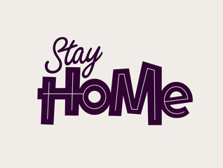 modern professional lettering stay home. professional logo stay home