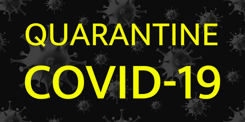 Naklejka na ściany i meble Quarantine COVID-19 poster. Stop coronavirus outbreak concept