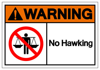 Warning No Hawking Symbol Sign, Vector Illustration, Isolate On White Background Label .EPS10