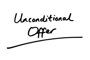 Unconditional Offer