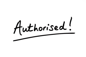 Authorised!