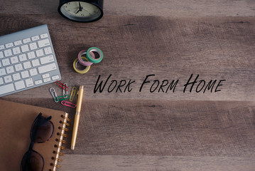 the concept of Work Form Home