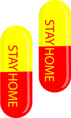 Illustration of a pill for Coronavirus Covid-19. STAY HOME  is the best madicine for COVID-19. Prevention is better than cure.