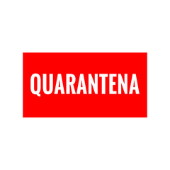 Sign quarantine caution coronavirus. Virus quarantine