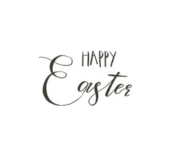 Hand drawn vector abstract graphic scandinavian Happy Easter cute greeting card template with Happy Easter lettering calligraphy lettering phases text isolated on white background