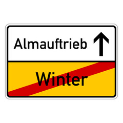 city sign with text winter almauftrieb