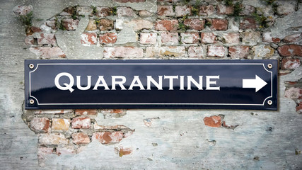 Street Sign to Quarantine versus Virus