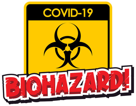 Poster design for coronavirus theme with biohazard sign