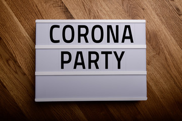 CORONA PARTY