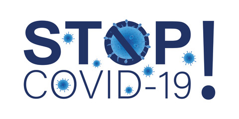 Stop covid-19! Global pandemic virus. Health care concept. Coronavirus quarantine.