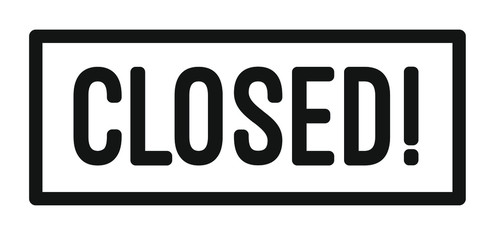 Closed sign. Hotels restaurants shops close. Quarantine precaution to stay safe from Coronavirus COVID-19 Virus. Drawing illustration. Corona global problem spread viral.