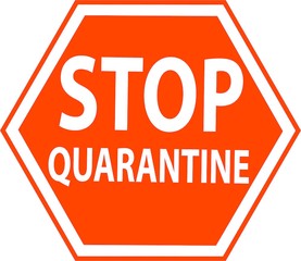 Stop quarantine sign, corona virus pandemic, covid-19