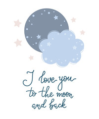 Vector hand drawn poster for nursery decoration with cute cloud and lovely slogan