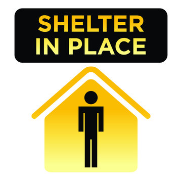 Shelter in Place sign - MAN