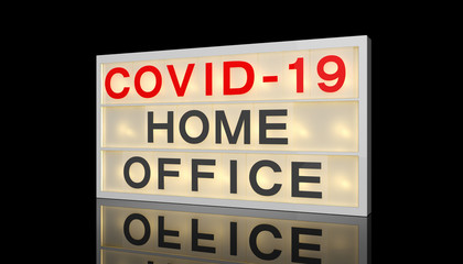 Fototapeta premium 3d rendering of a LED lightbox with text covid 19 home office