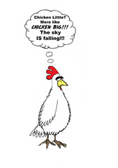 Chicken LIttle is now Chicken Big