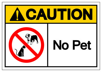 Caution No Pet Symbol Sign, Vector Illustration, Isolate On White Background Label .EPS10
