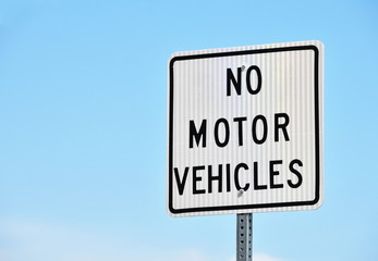 No Motor Vehicles Sign