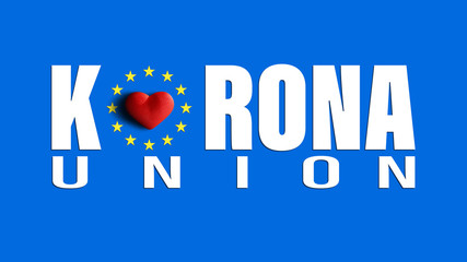3D render – Corona virus epidemic in the European Union and flag with slogan - Corona Union. During the epidemic, the EU showed that it only exists theoretically. Countries in EU doesn’t cooperate