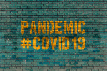 Pandemic #Covid-19 on Turquoise Wall