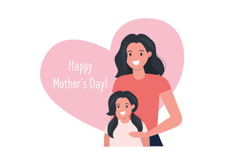 Mother and daughter smiling. Happy mothers day inscription. Flat vector illustration.