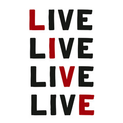 Live Colorful isolated vector saying