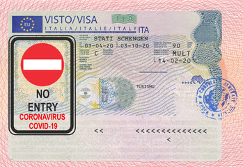 Italy Schengen Visa with a concept ''No entry coronavirus COVID-19'' stamp