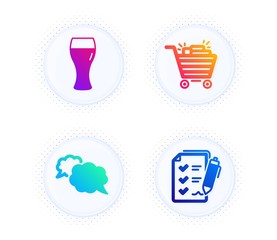 Shopping cart, Beer glass and Messenger icons simple set. Button with halftone dots. Survey checklist sign. Gifts, Brewery beverage, Speech bubble. Report. Business set. Vector
