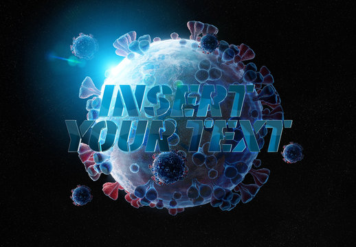 3D Text Effect Over Earth and Covid-19 Virus Image