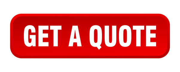 get a quote button. get a quote square 3d push button