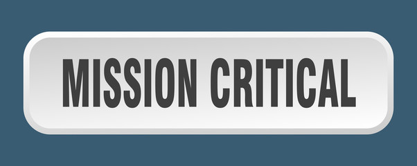 mission critical button. mission critical square 3d push button - obrazy, fototapety, plakaty