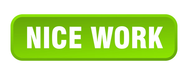 nice work button. nice work square 3d push button